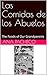 Las Comidas de los Abuelos:...