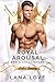 Royal Arousal