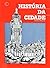 História da Cidade
