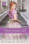 Never Envy an Earl by Regina Scott