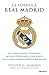 La fórmula Real Madrid: Las...