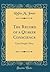 The Record of a Quaker Conscience: Cyrus Pringle's Diary (Classic Reprint)