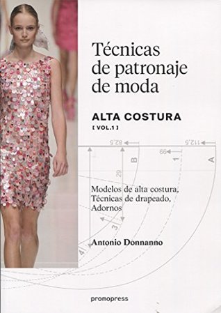 Tecnicas De Patronaje De Moda (Paperback)
