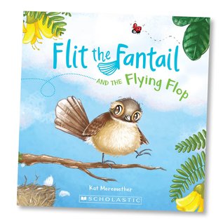 Flit the Fantail and the Flying Flop (Flit the Fantail, #1)