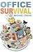 Office Survival