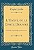 L'Ennui, ou le Comte Derfort: Comédie-Vaudeville en Deux Actes (Classic Reprint)