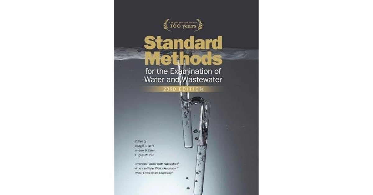 Standard Methods for the Examination of Water and Wastewater, 23rd