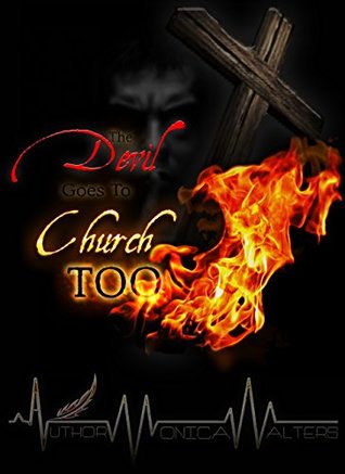 The Devil Goes To Church Too (Written Between the Pages #1)