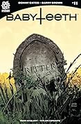 Babyteeth #11