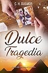 Dulce Tragedia
