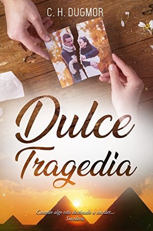 Dulce Tragedia