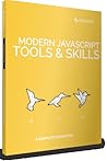 Modern JavaScript Tools & Skills Modern JavaScript Tools & Skills