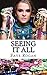 'Seeing It All'
