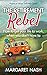 The Retirement Rebel: How t...