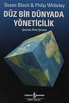 Düz Bir Dünyada Yöneticilik Düz Bir Dünyada Yöneticilik
