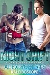 Night Shift (The Neon Glass Club, #2)