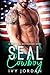 SEAL Cowboy (A Navy SEAL We...
