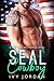 SEAL Cowboy (A Navy SEAL Western Romance) by Ivy Jordan