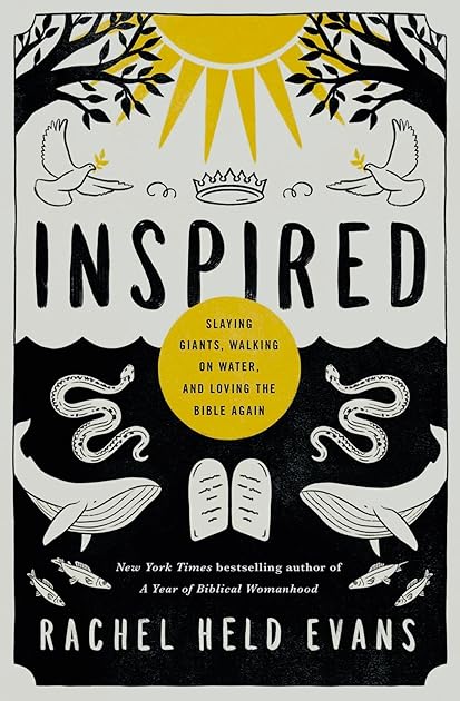 Inspired: Slaying Giants, Walking on Water, and Loving the Bible Again (series_title)