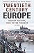 Twentieth-Century Europe by Michael D. Richards