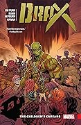 Drax, Vol. 2: The Children's Crusade