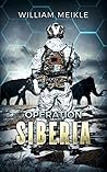 Operation: Siberia (S-Squad #3)