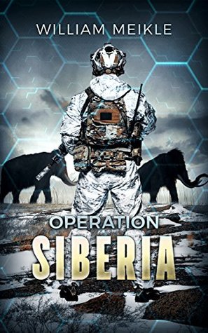 Operation: Siberia (S-Squad #3)
