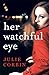 Her Watchful Eye