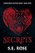 Secrets (Portentous Destiny...