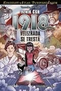 Vznik ČSR 1918: Velezrada se trestá