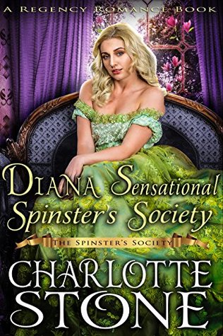 Diana Sensational Spinster's Society (The Spinster’s Society)