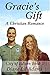 Gracie's Gift by Diane Lil Adams