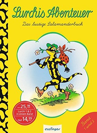 Kühlewein, E. Lurchis Abenteuer Das lustige Salamanderbuch 2 Bd. in 1 (Hardcover)