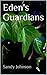 Edens Guardians (Terratellu...