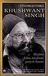 Unforgettable Khushwant Singh: His Finest Fiction, Non-Fiction, Poetry and Humour
