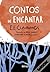 Contos de Encantar by E.E. Cummings Contos de Encantar by E.E. Cummings