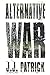 Alternative War: Unabridged