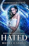 Hated (Goldilocks and The Three Dragons #0.5)