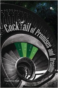 Cocktail of Promises and Dreams