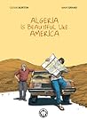 Algeria Is Beautiful Like America by Olivia Burton Algeria Is Beautiful Like America by Olivia Burton