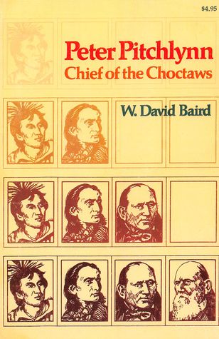 Peter Pitchlynn, Chief of the Choctaws (Paperback)