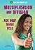 Multiplication and Division (Ace Your Math Test)