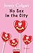 No Sex in the City