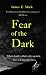 Fear of the Dark