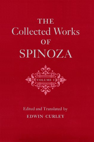 The Collected Works of Spinoza, Volume I (Hardcover)