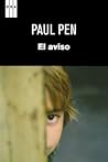 El aviso by Paul Pen