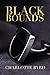 Black Bounds (Black Edge, #3)