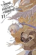 Is It Wrong to Try to Pick Up Girls in a Dungeon?, Vol. 11
