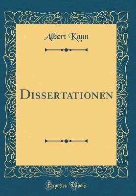 Dissertationen (Classic Reprint) (German Edition)