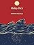 Moby Dick; Or, The Whale